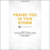 Praise You in This Storm SATB choral sheet music cover